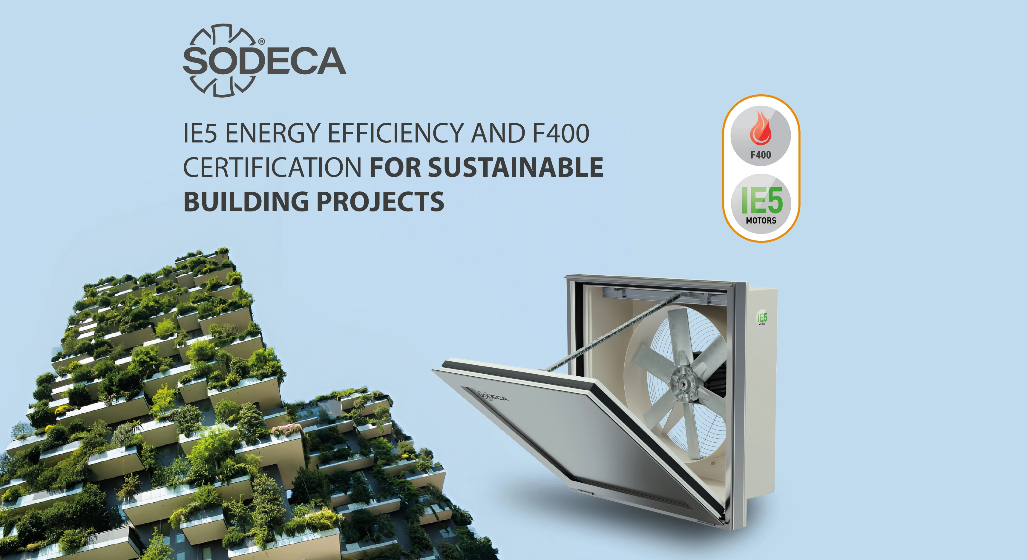 IE5 Energy Efficiency and F400 Certification for Sustainable Building Projects